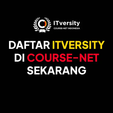 Kursus ITversity (Bimbel Kuliah IT Terbaik)